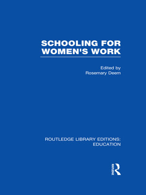 cover image of Schooling for Women's Work